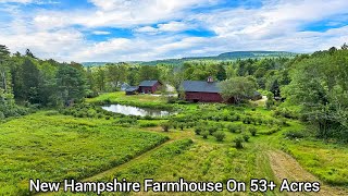 New Hampshire Farmhouse On 53+Acres | NH Real Estate For Sale | New Engliand Farms 775