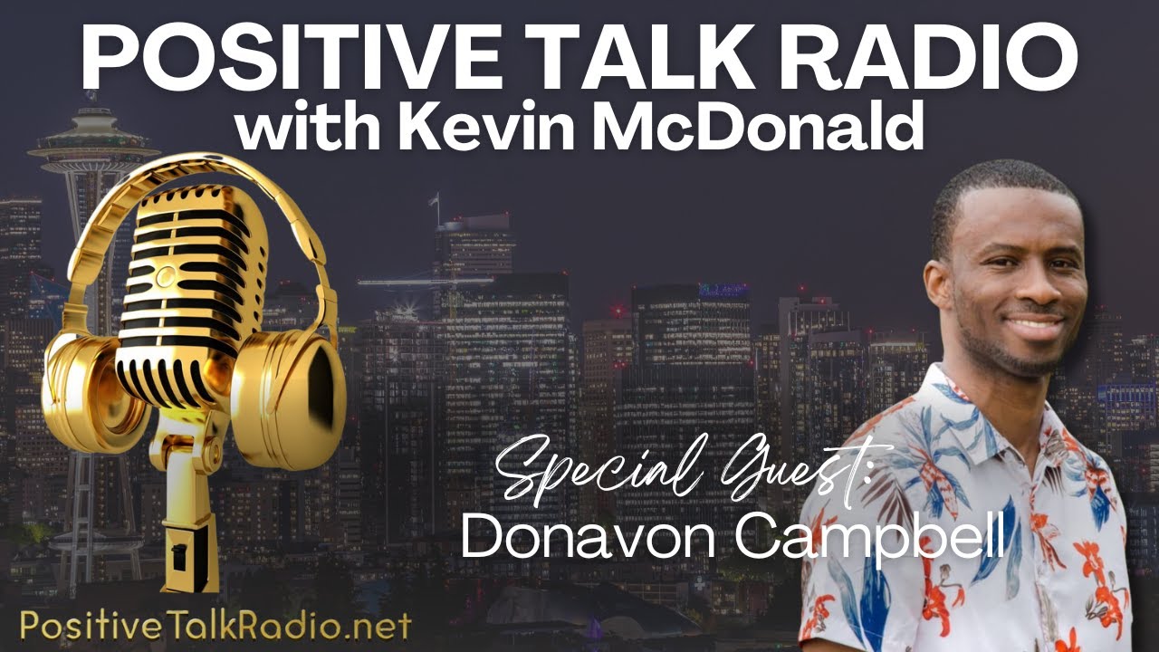 Donavon Campbell | July 7 - 3 PM PST