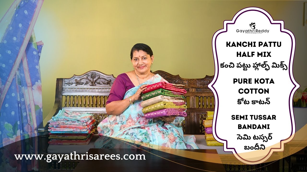 Kanchi Pattu Half Mix, Pure Kota Cotton, Semi Tussar Silk Bandani SAREES | #GayathriReddy |