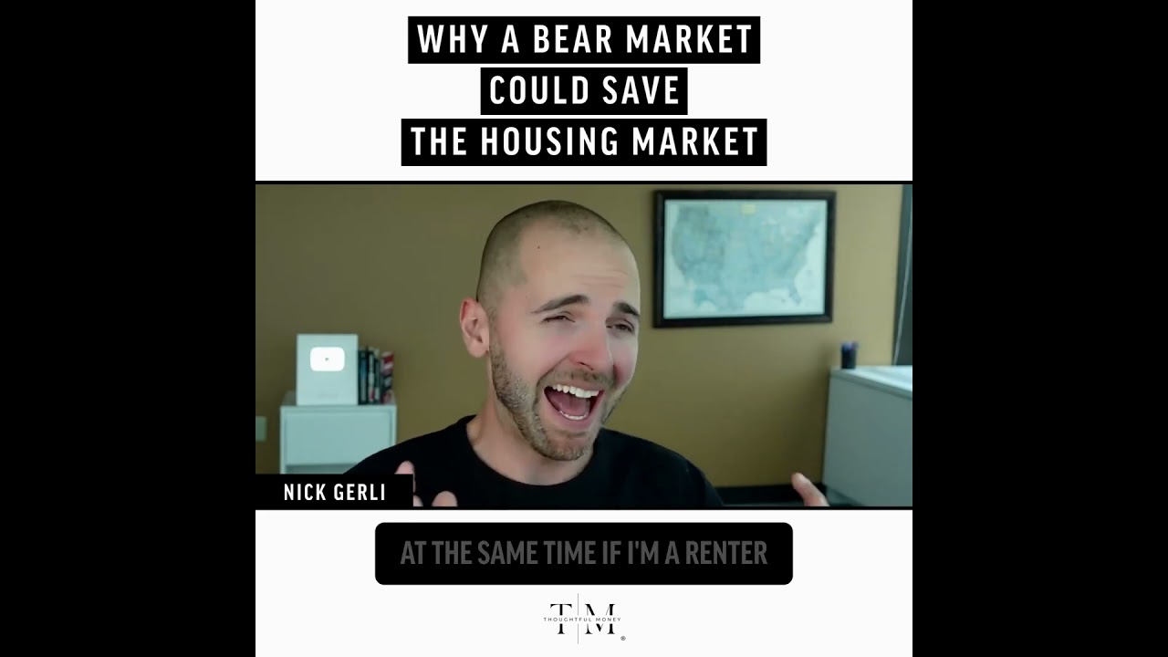 Why A Bear Market Could Save The Housing Market