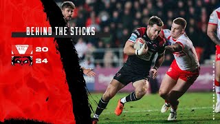 Behind the Sticks | St Helens 20-24 Salford Red Devils (R4)