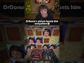 DrDonut's picture haunts him everywhere💀