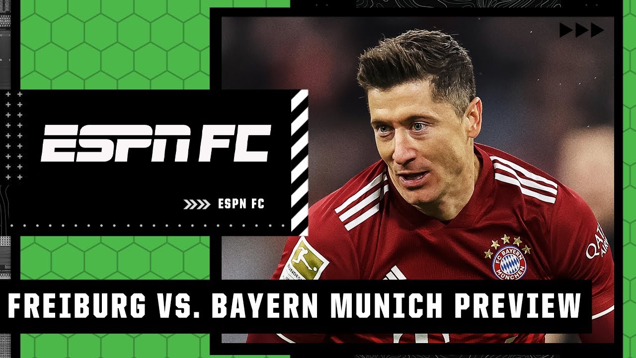 What can we expect from Robert Lewandowski vs. Freiburg? | ESPN FC