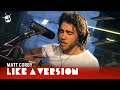 Matt Corby covers The Black Keys 'Lonely Boy' for Like A Version