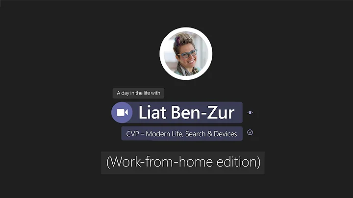 A Day in the Life with Liat Ben-Zur, Microsoft CVP