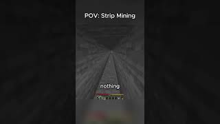 pov: strip mining #minecraft #shorts