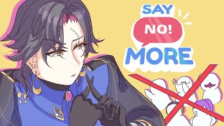 【Say No! More】NO!【NIJISANJI EN | Vezalius Bandage】