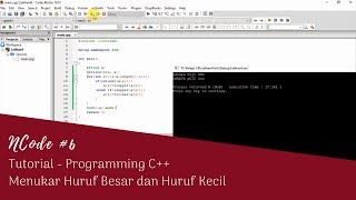 Menukar Huruf Besar dan Huruf Kecil - C   Tutorial | NCode! #6