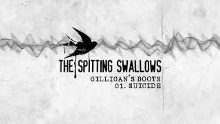 The Spitting Swallows - Suicide (Gilligan's Boots)