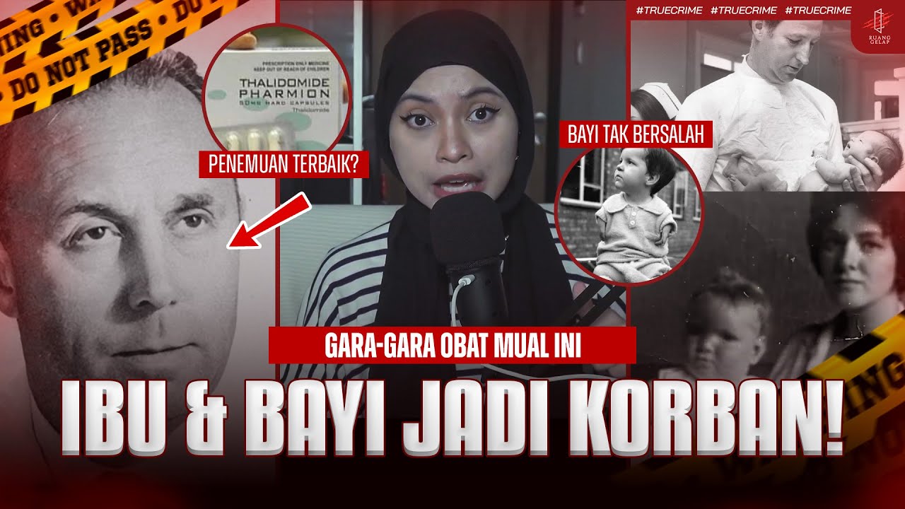 200,000 Bayi Tanpa Tangan dan Kaki - Tragedi Thalidomide