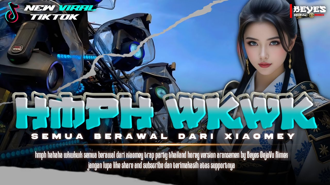 DJ HMPH WKWK - XIAOMEY DADI DANCER KESETRUM SUB WOLULASAN‼️DRAMA CHINA MODE BATTLE X THAILAND STYLE