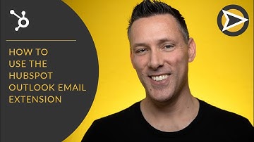 How To Use The HubSpot Outlook Email Extension
