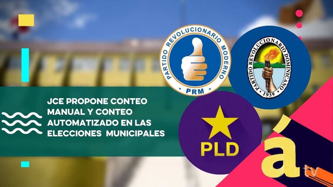 JCE propone conteo manual y conteo automatizado en las elecciones ...