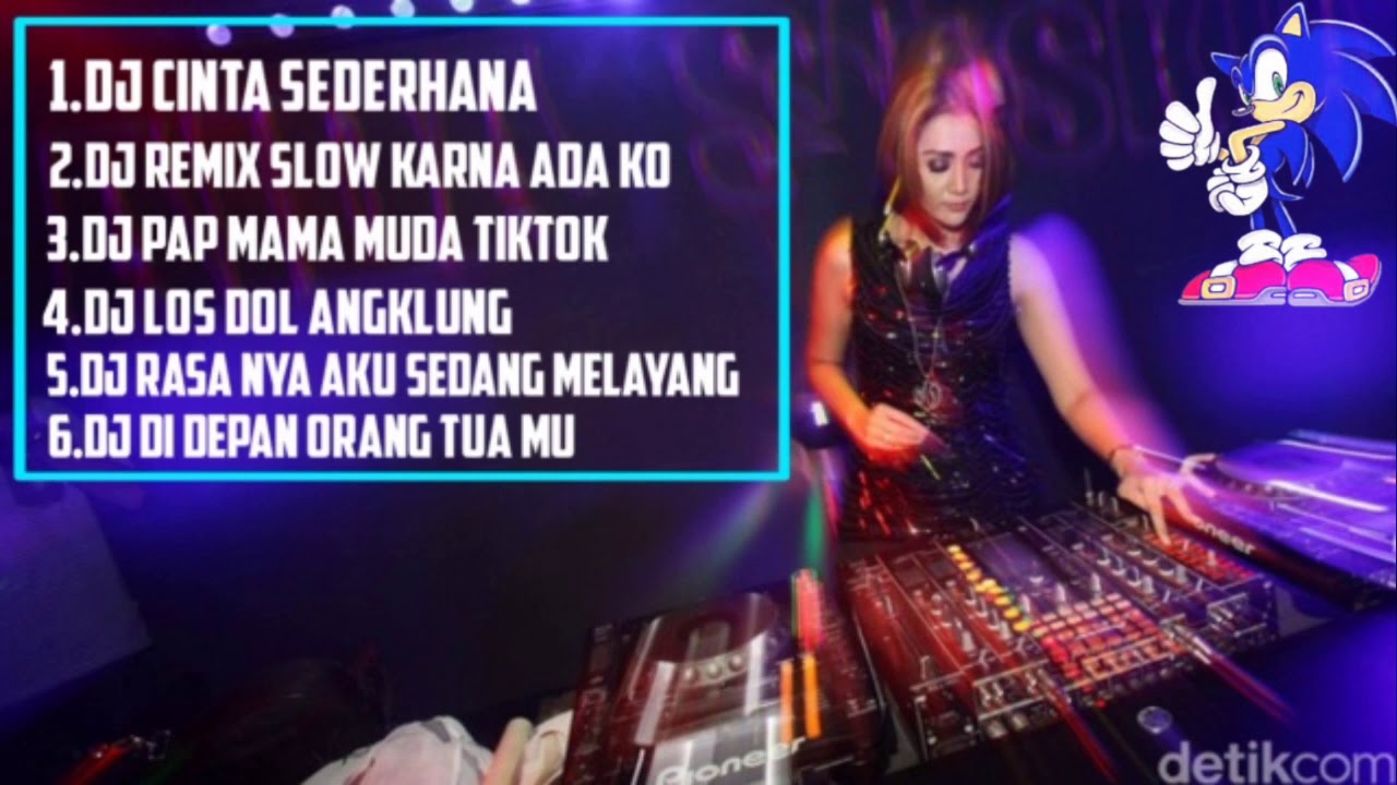 Kumpulan lagu dj paling enak - YouTube