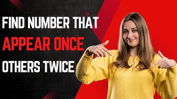 Most Frequently Asked DSA Interview Questions #question=3 | Find Number Appearing Once & Other Twice