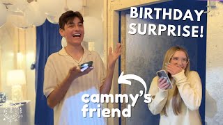 Cammy Surprises Her Friend on His Birthday!