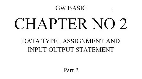 GW BASIC CHAPTER 2 Part 2 CLASS 10TH #mylifewithtech