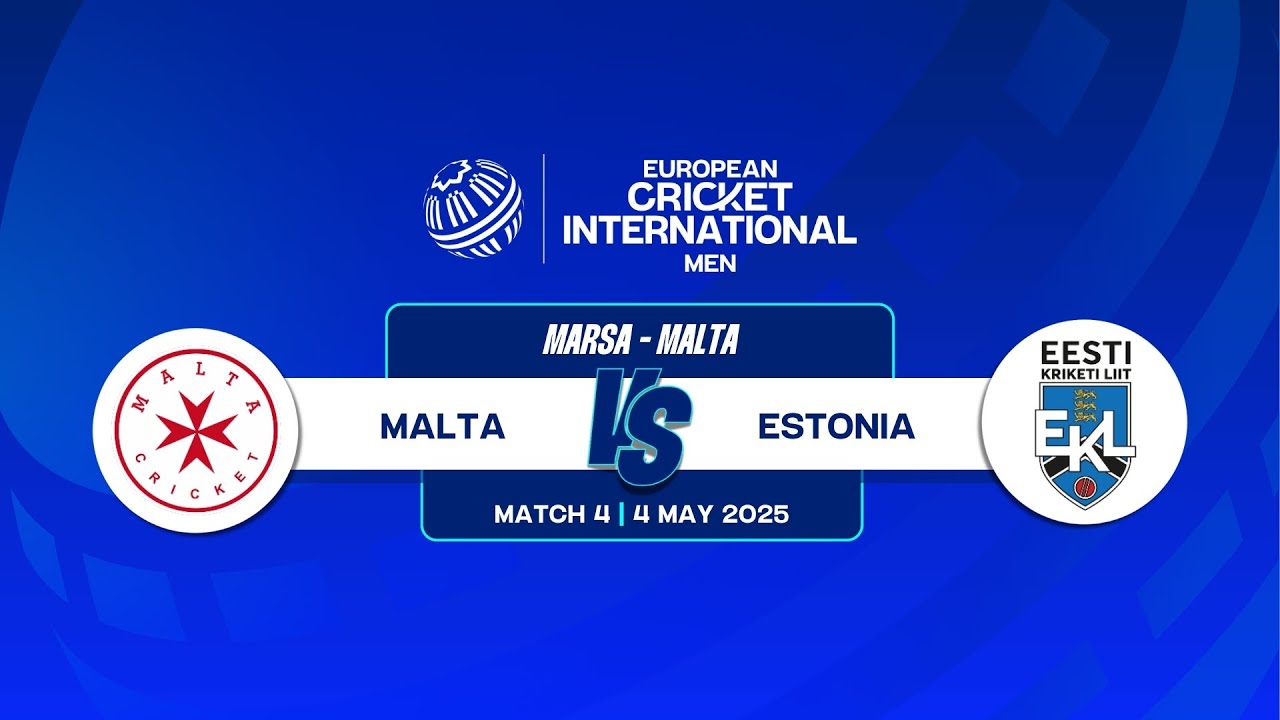 Match 4 MLT vs EST Highlights ECI MaltaEstonia, 2025 4