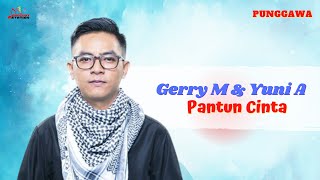 Gerry Mahesa & Yuni Ayunda - Pantun Cinta