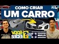 COMO FAZER O SEU PRÓPRIO CARRO