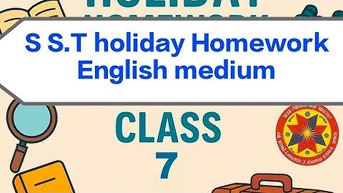 Class 7th,sst holiday Homework, English medium, fully solved #holidayhomework