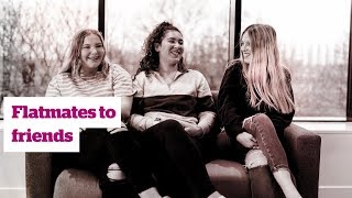 Flatmates to friends | University of Hull