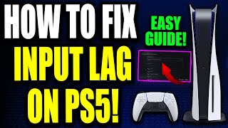 how to fix & remove input lag on ps5 (for beginners!) best ps5 settings for gaming!