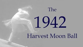 The 1942 Harvest Moon Ball