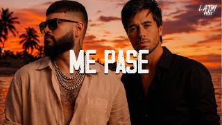 Enrique Iglesias, Farruko - Me Pasé  (Letra)