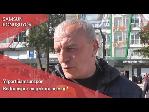 Samsun Konuşuyor: Yılport Samsunspor - Bodrumspor maç skoru ne olur?