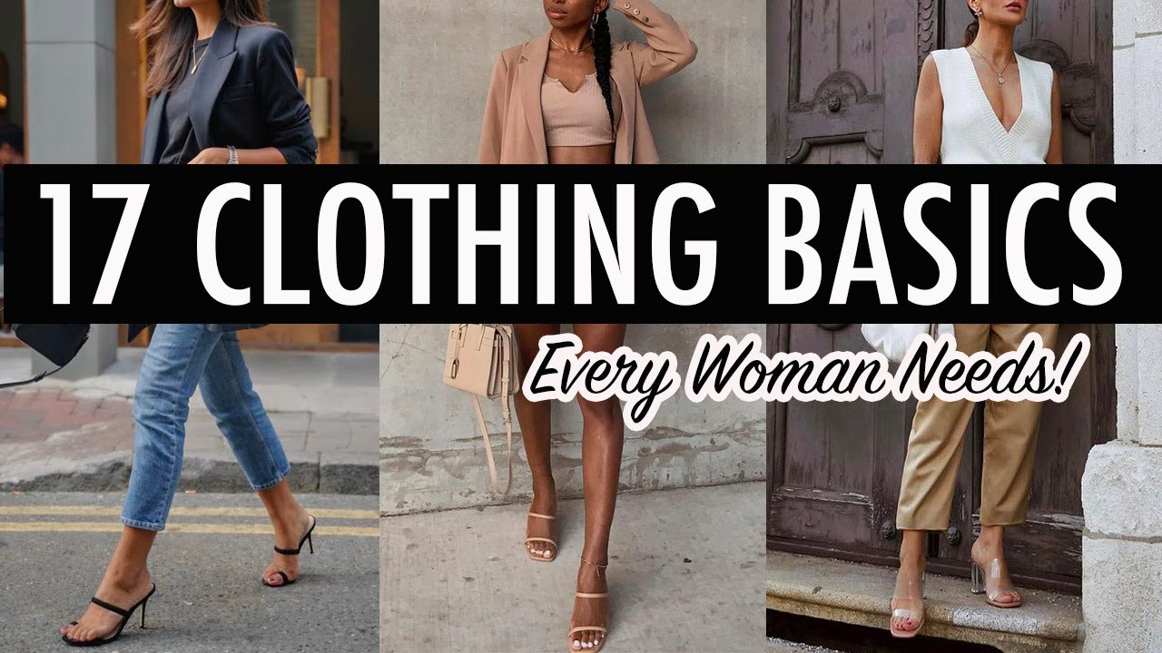 17 Clothing Basics you actually NEED! Wardrobe essentials for the ...