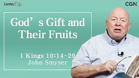 God's Gifts and Their Fruits (1 Kings 10:14-29) - 04/27/2024 Daily Devotional Bible Study