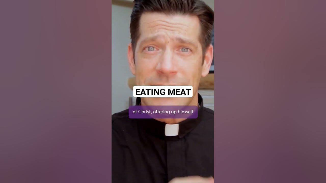 eating-meat-on-fridays-fr-mike-schmitz-catholicministries
