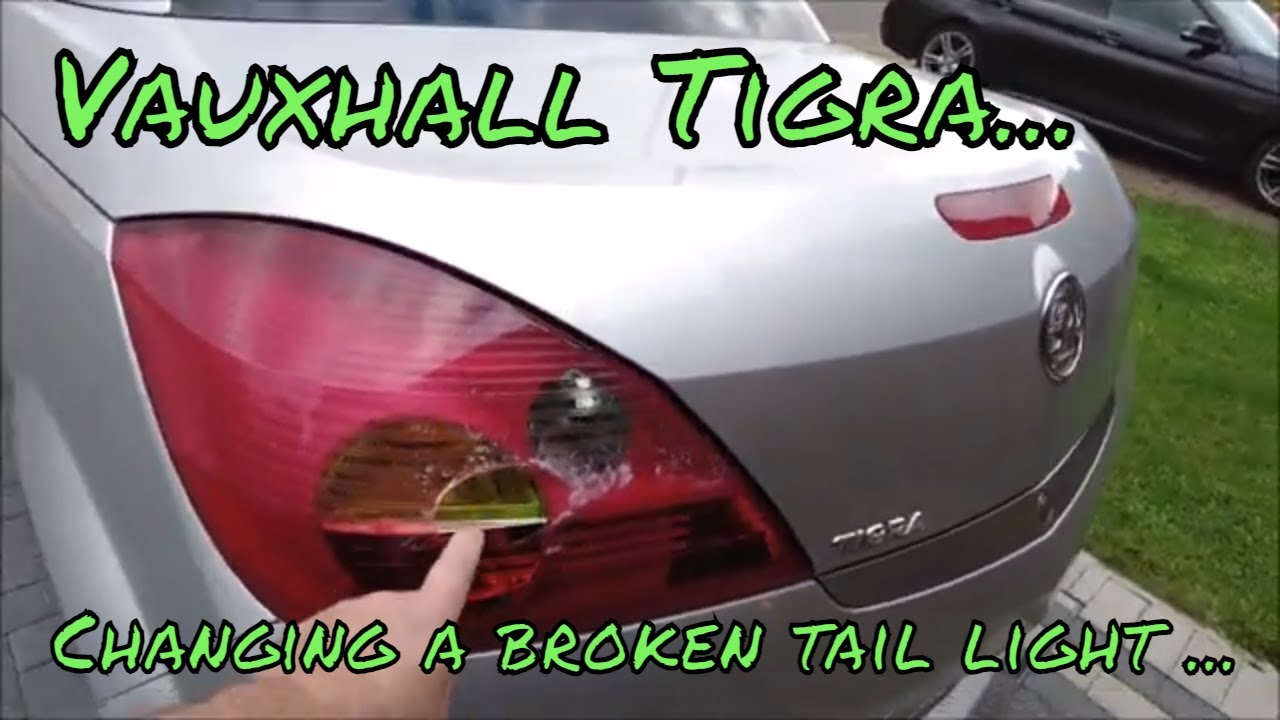Vauxhall Tigra 1.4 rear Light Replacement. YouTube