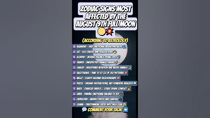 Zodiac Signs Most Affected by the August Full Moon 🌕