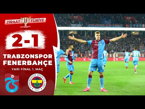 Trabzonspor 2 -1 Fenerbahçe MAÇ ÖZET (Ziraat Türkiye Kupası Yarı Final İlk Maçı) / 03.03.2020
