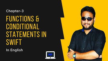 Chapter 3: Functions & Conditional Statements in Swift iOS – Beginner Tutorial