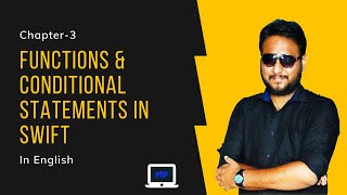 Chapter 3: Functions & Conditional Statements in Swift iOS – Beginner Tutorial