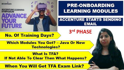 Accenture Sending Pre Onboarding Learning Modules - 3rd Phase | Modules Technology | About TFA