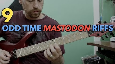 9 Odd Time Mastodon Riffs