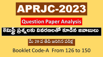 APRJC 2023 IIChemistry questions Analysis with Detailed ExplanationII Booklet Code A