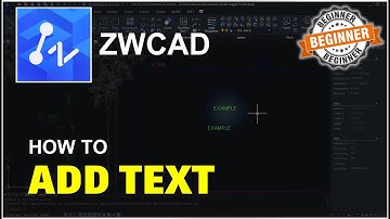 ZWCAD How To Add Text Tutorial