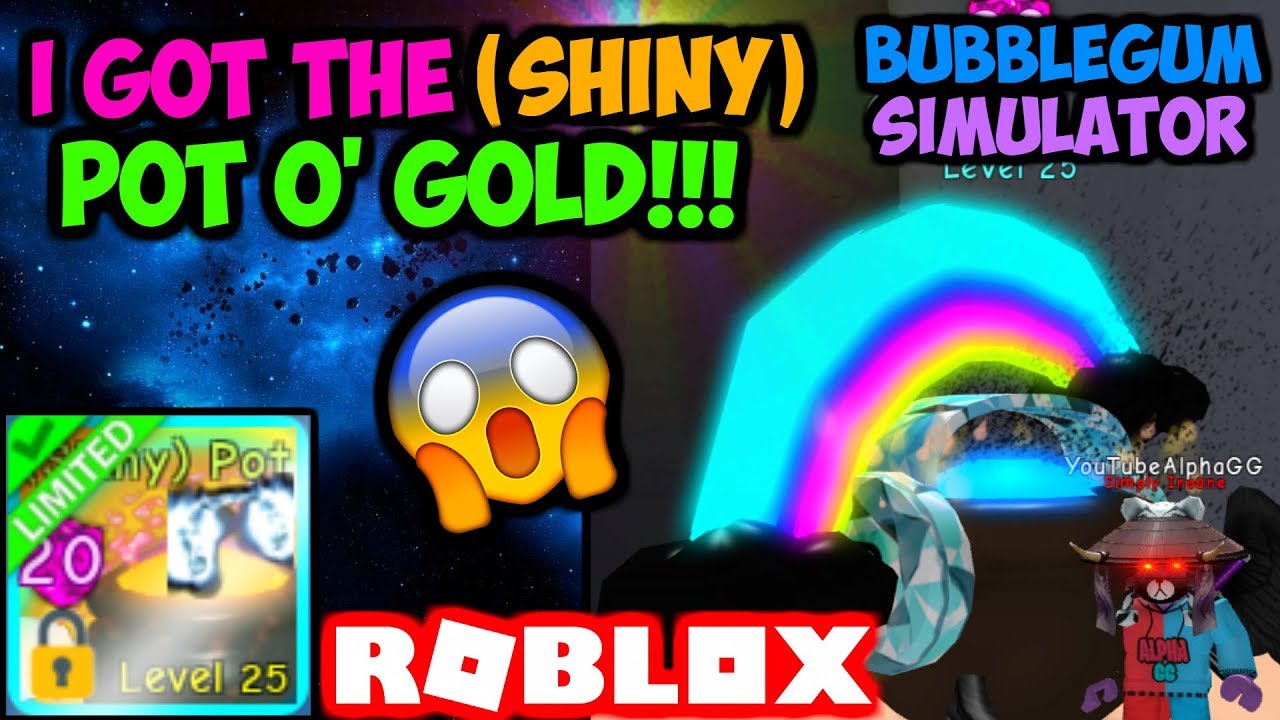 i-traded-my-entire-inventory-for-a-shiny-pot-o-gold-bubble-gum-simulator-roblox-youtube