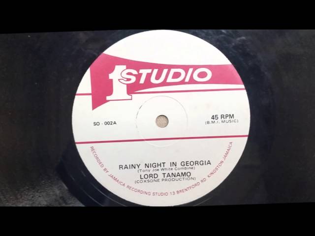 Lord Tanamo - Rainy Night In Georgia