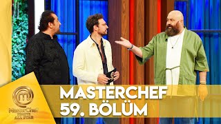 MasterChef Türkiye All Star 59. Bölüm