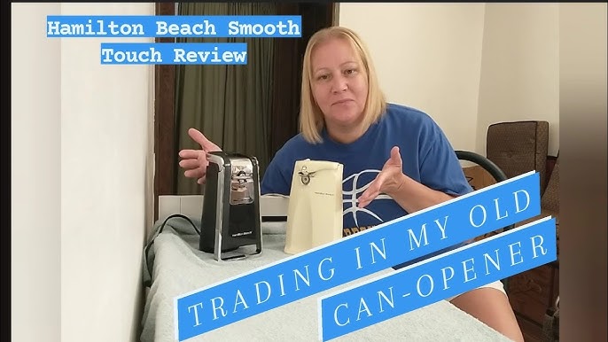 Hamilton Beach Smooth Touch Electric Can Opener Review and Demo