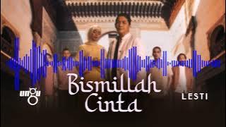 Ungu  Lesti  Bismillah Cinta    1 April 2021  1600 mp3