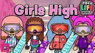 GIRLS HIGH - LA ESCUELA DE LAS CHICAS 💁🏼💅🏫 Parte 16 | Toca Life World Story