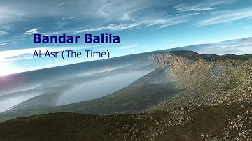 Bandar Balila   Surah Al Asr The Timeبندر بليلة   سورة  العصر