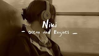 Niki - Ocean and Engines | Cover by Nica Tupas Lyric